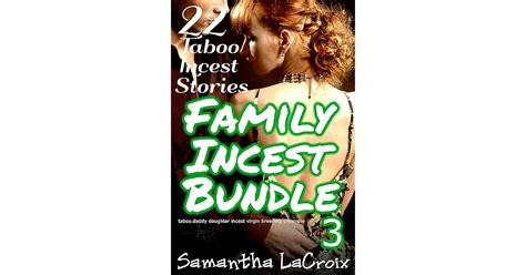So I grabbed a flashlight, tip-toed to their bedroom,. . Family taboo sex stories
